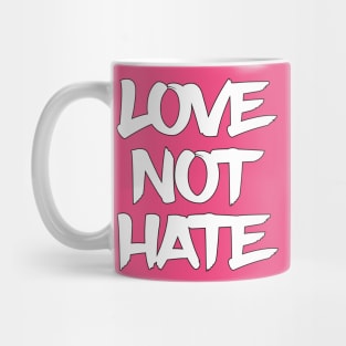 Love Not Hate by Basement Mastermind Mug